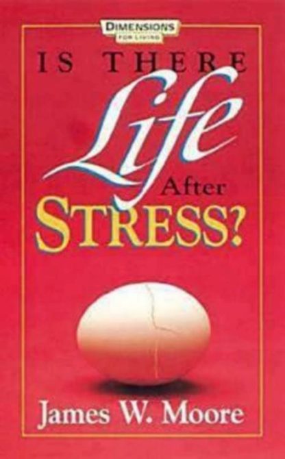 9780687074815 Is There Life After Stress (Student/Study Guide)