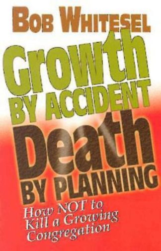 9780687083251 Growth By Accident Death By Planning