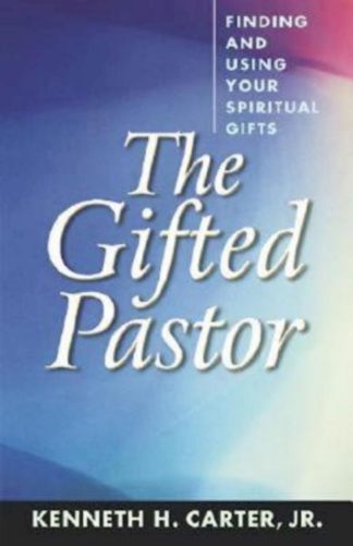9780687090914 Gifted Pastor : Finding And Using Your Spiritual Gifts