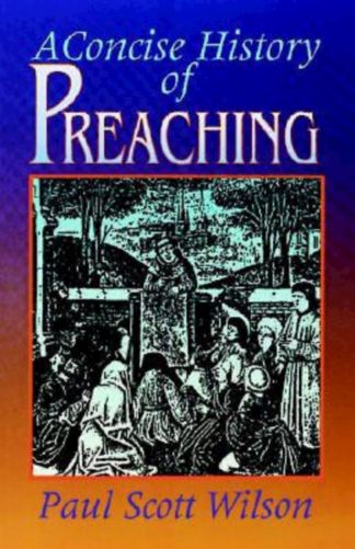 9780687093427 Concise History Of Preaching