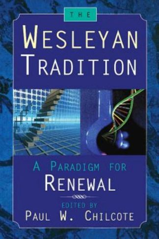 9780687095636 Wesleyan Tradition : A Paradigm For Renewal
