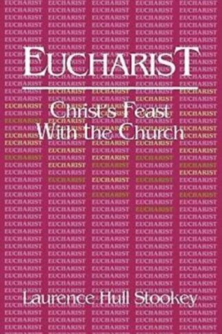 9780687120178 Eucharist : Christs Feast With The Church