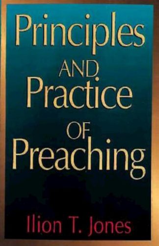 9780687340613 Principles And Practice Of Preaching