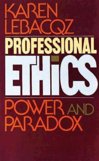 9780687343256 Professional Ethics : Power And Paradox