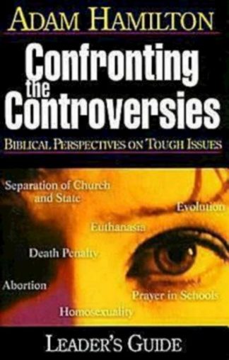 9780687346103 Confronting The Controversies Small Group Leaders Guide (Revised)