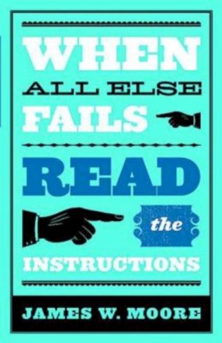 9780687449187 When All Else Fails Read The Instructions (Student/Study Guide)
