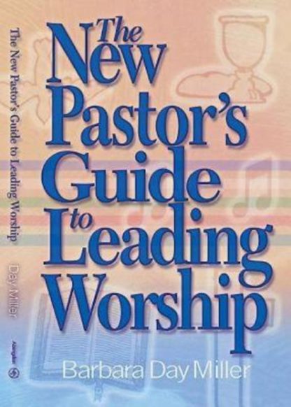 9780687497201 New Pastors Guide To Leading Worship