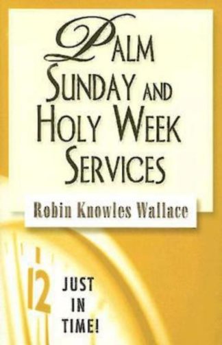 9780687497782 Palm Sunday And Holy Week Services