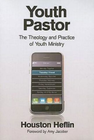 9780687650545 Youth Pastor : The Theology And Practice Of Youth Ministry
