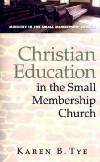 9780687650996 Christian Education In The Small Membership Church