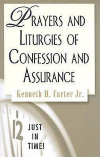 9780687654895 Prayers And Liturgies Of Confession And Assurance