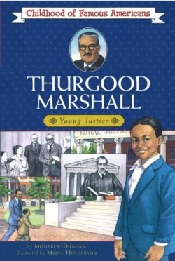9780689820427 Thurgood Marshall : Young Justice