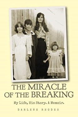 9780692181584 Miracle Of The Breaking
