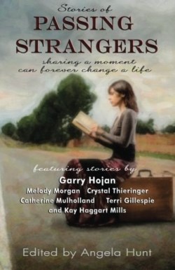 9780692317778 Stories Of Passing Strangers