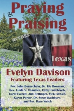 9780692339244 Praying And Praising Across Texas