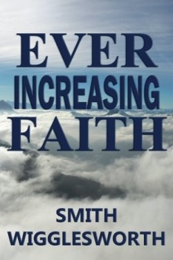 9780692512593 Ever Increasing Faith