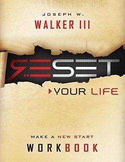 9780692627228 Reset Your Life (Workbook)
