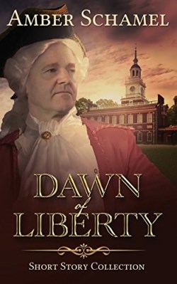 9780692698488 Dawn Of Liberty Short Story Collection