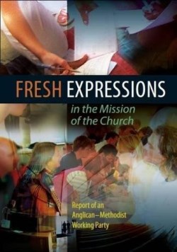 9780715142950 Fresh Expressions In The Mission Of The Church