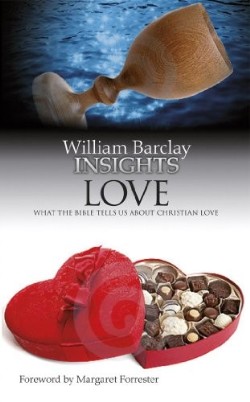 9780715209608 Love : What The Bible Tells Us About Christian Love