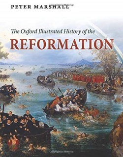 9780199595488 Oxford Illustrated History Of The Reformation