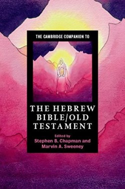 9780521709651 Cambridge Companion To The Hebrew Bible Old Testament