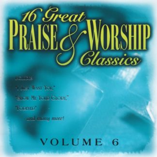 614187140628 16 Great Praise And Worship Classics 6