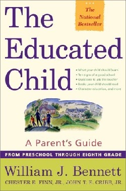 9780684872728 Educated Child : A Parents Guide From Preschool Through Eighth Grade
