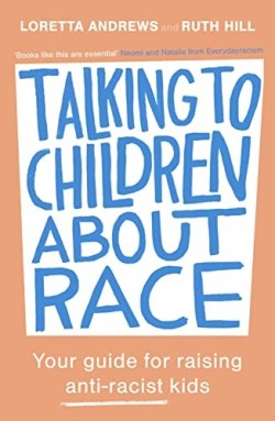 9780281086825 Talking To Children About Race