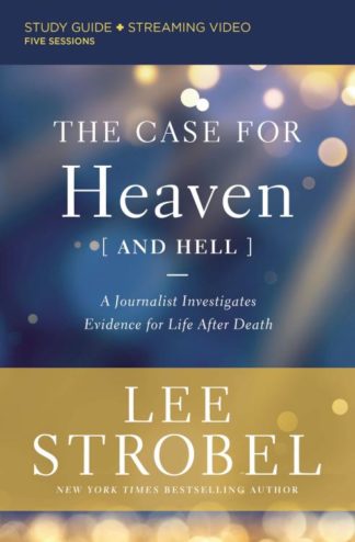 9780310135470 Case For Heaven And Hell Study Guide Plus Streaming Video (Student/Study Guide)