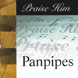 614187007921 Praise Him On The Panpipes