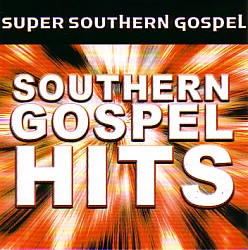 614187143223 Southern Gospel Hits