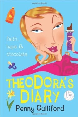 9780007110018 Theodoras Diary : Faith Hope And Chocolate