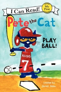9780062110664 Pete The Cat Play Ball My First I Can Read