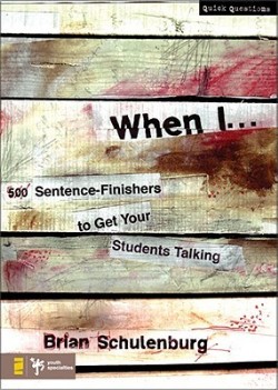 9780310283270 When I : 500 Sentence Finishers To Get Your Students Talking