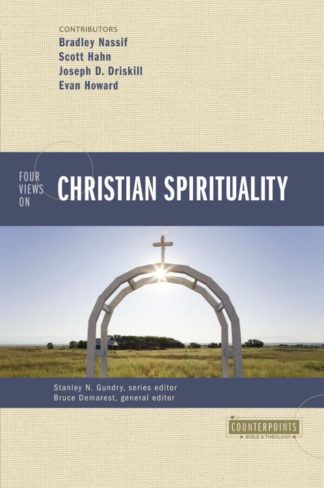 9780310329282 4 Views On Christian Spirituality
