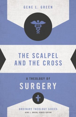 9780310516057 Scalpel And The Cross