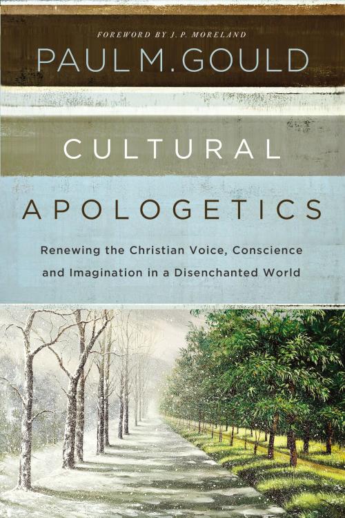 9780310530497 Cultural Apologetics : Renewing The Christian Voice Conscience And Imaginat