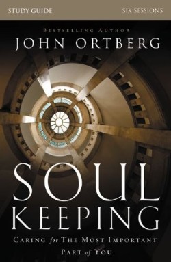 9780310691273 Soul Keeping Study Guide (Student/Study Guide)