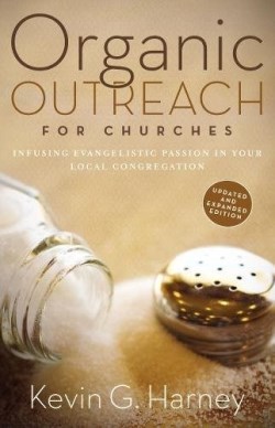 9780310566076 Organic Outreach For Churches (Expanded)