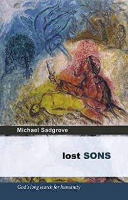9780281062140 Lost Sons : God's Long Search For Humanity