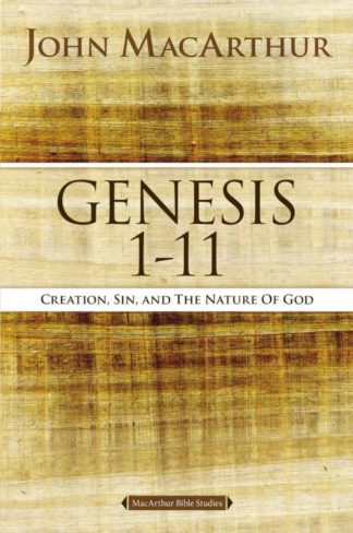 9780718033743 Genesis 1-11 : Creation Sin And The Nature Of God
