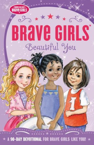 9780718076115 Brave Girls Beautiful You