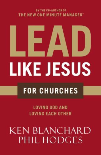 9780718076382 Lead Like Jesus For Churches