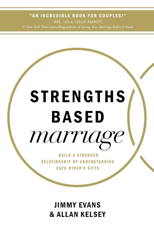 9780718083625 Strengths Based Marriage