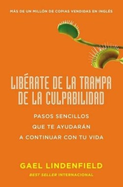 9780718087548 Liberate De La Trampa De La Cu - (Spanish)