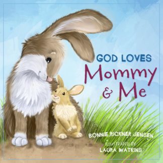 9780718091781 God Loves Mommy And Me