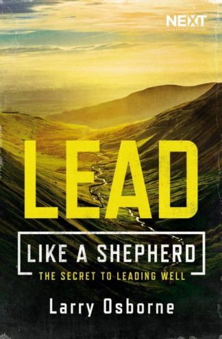 9780718096410 Lead Like A Shepherd