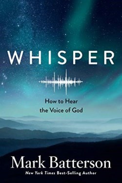 9780735291102 Whisper : How To Hear The Voice Of God
