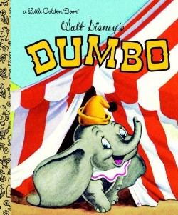 9780736423090 Dumbo : Walt Disney